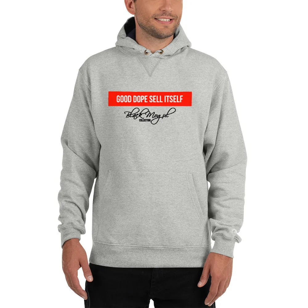 Good Dope Sell Itself Unisex Champion Hoodie